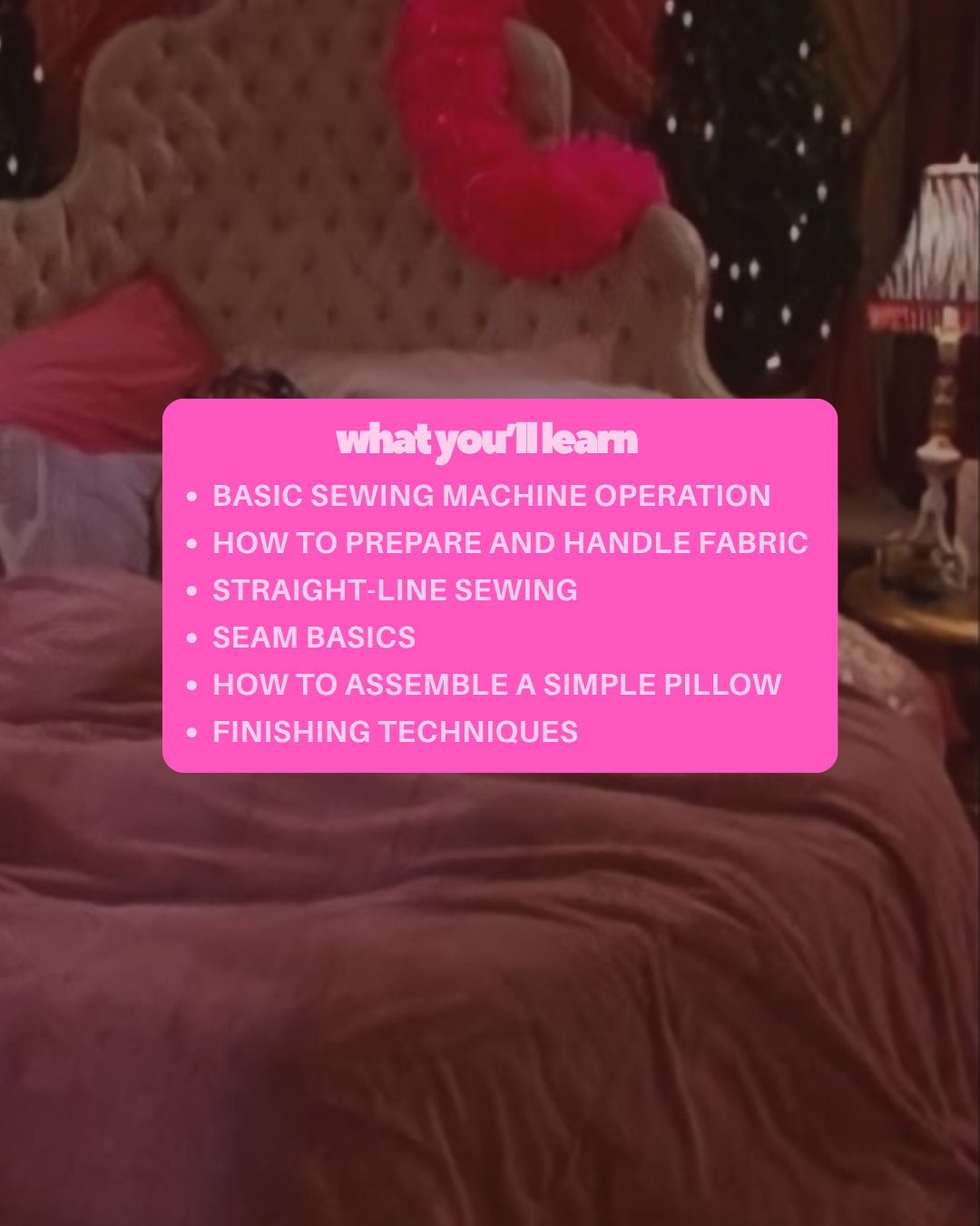 Pink Hour: DIY Throw Pillow (Machine Sewing) (9/12)
